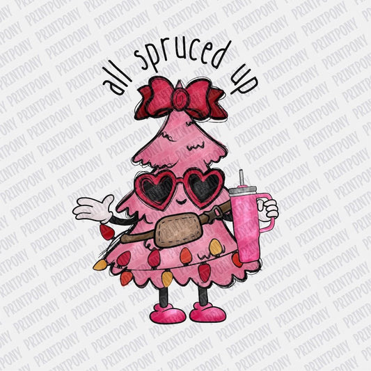 All Spruced Up - DTF Transfer - Print Pony‚Ñ¢