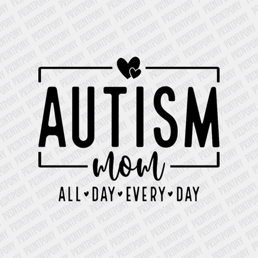 Autism Mom DTF Transfer - Print Pony‚Ñ¢