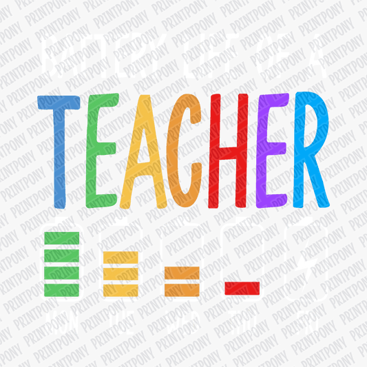 Battery Life of a Teacher DTF Transfer - Ready to Press - PrintPony®