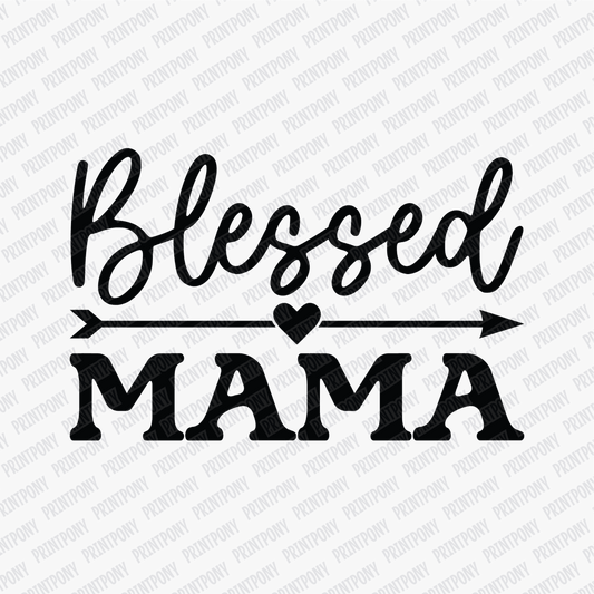 Blessed Mama DTF Transfer - PrintPony®