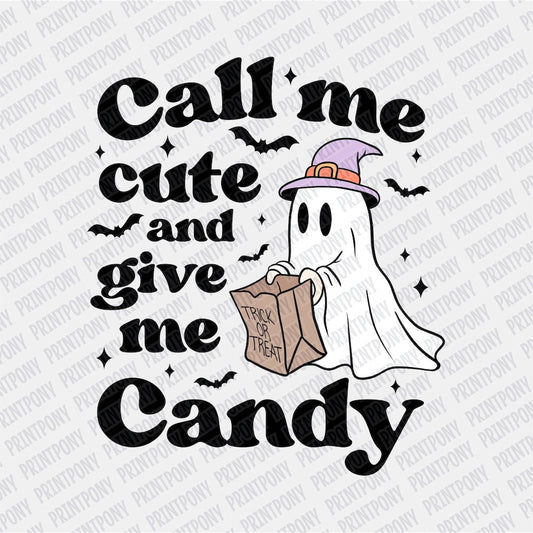 Call Me Cute and Give me Candy DTF transfer - PrintPony