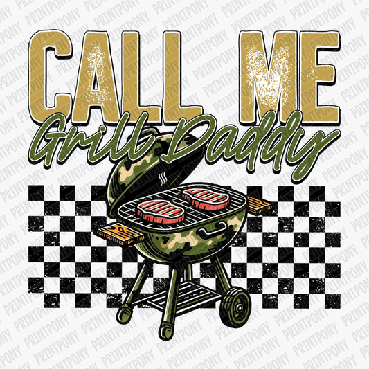Call Me Grill Daddy DTF Transfer - PrintPony®