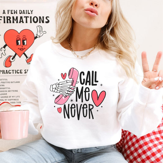 Call Me Never DTF Transfer - PrintPony