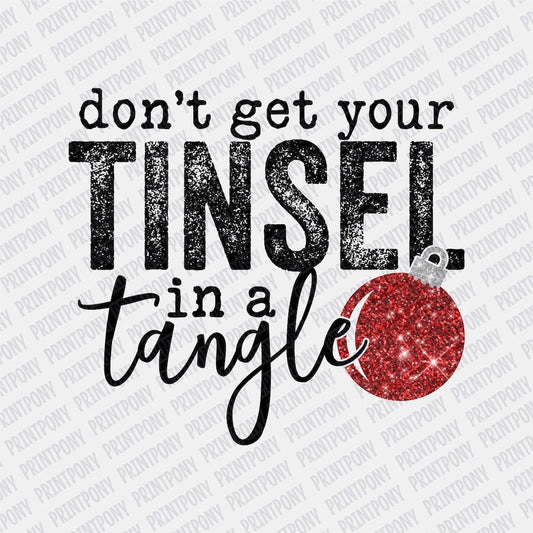 Don't get your Tinsel in a Tangle DTF transfer - Print Pony‚Ñ¢