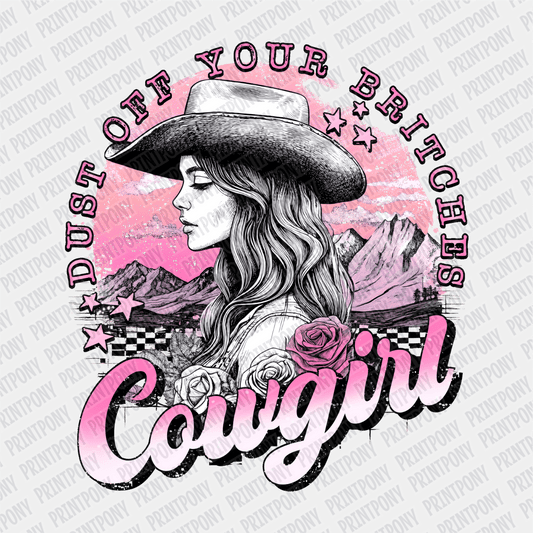 Dust off Your Britches Cowgirl DTF Transfer - PrintPony