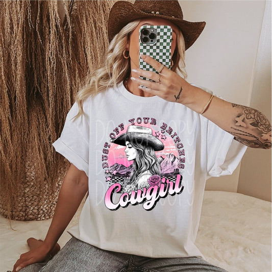 Dust off Your Britches Cowgirl DTF Transfer - PrintPony