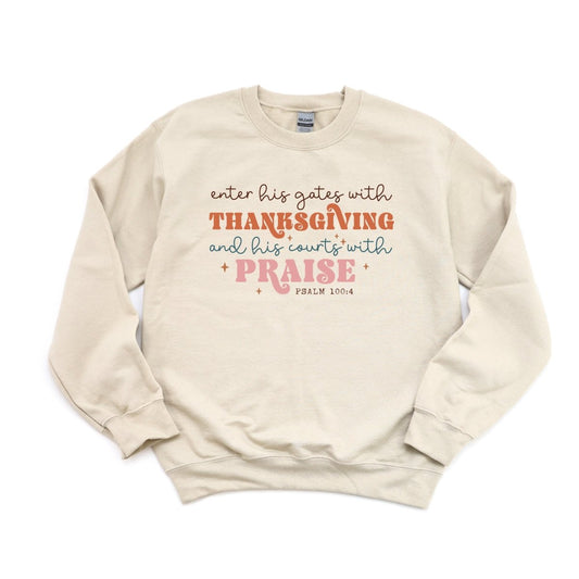 Enter His Gates with Thanksgiving and His Courts with Praise - DTF Transfer - PrintPony™