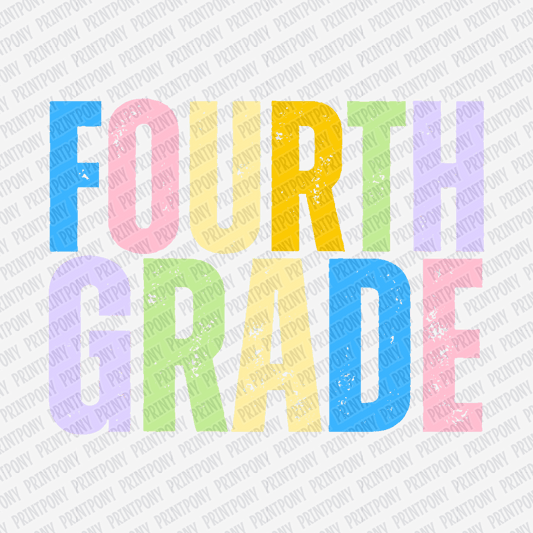 Fourth Grade Bright Pastel - DTF Transfer - PrintPony®