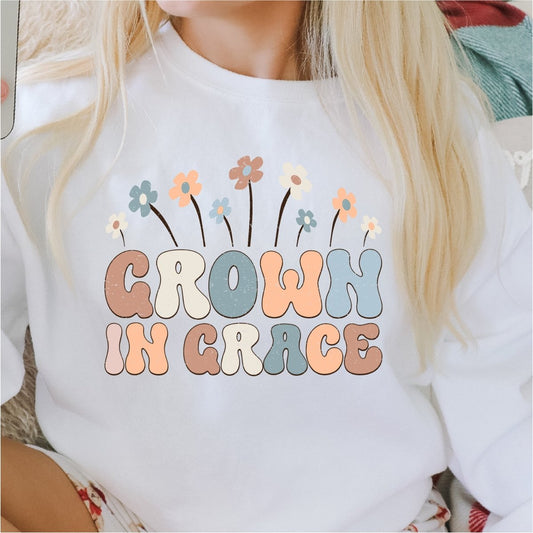 Grown In Grace DTF Transfer - PrintPony®