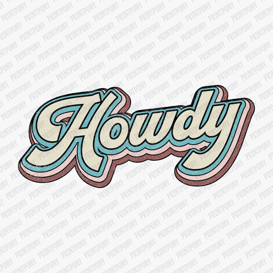 Howdy DTF Transfer - PrintPony™