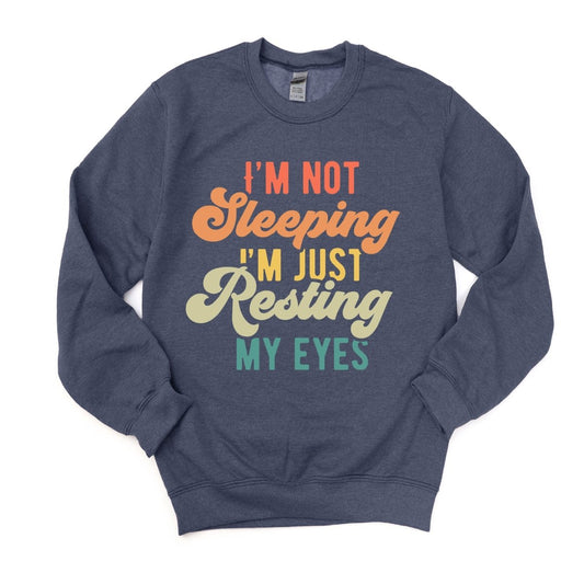 I'm not Sleeping, I'm Just Resting My Eyes - DTF Transfer - PrintPony