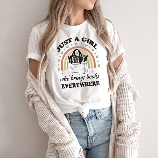 Just A Girl Who Brings Books Everywhere - DTF Transfer - PrintPony®