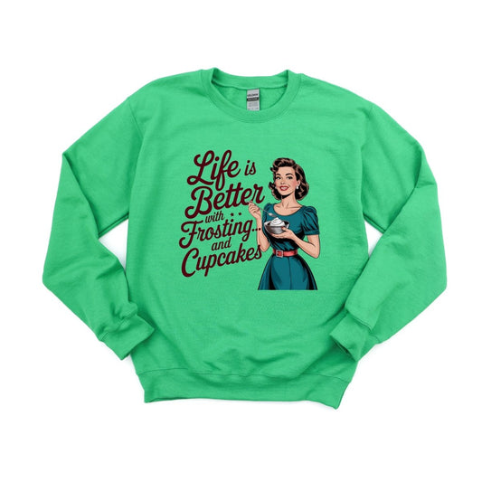 Life is Better with Frosting and Cupcakes - DTF Transfer - PrintPony