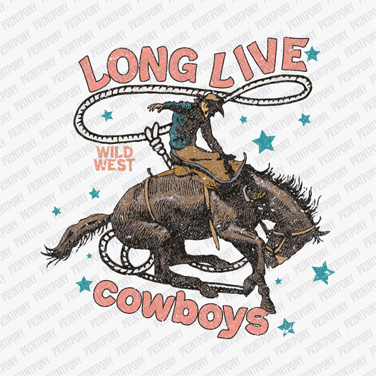 Long Live Cowboys Western DTF Transfer