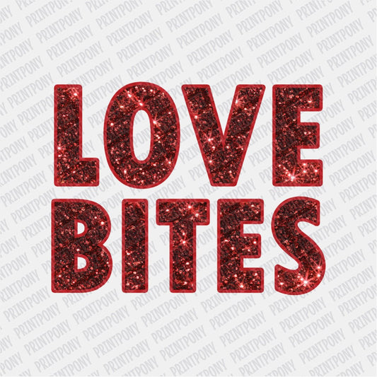Love Bites Red Sparkly Faux Sequin Letters DTF Transfer - PrintPony