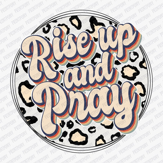 Rise up and Pray DTF transfer - PrintPony®