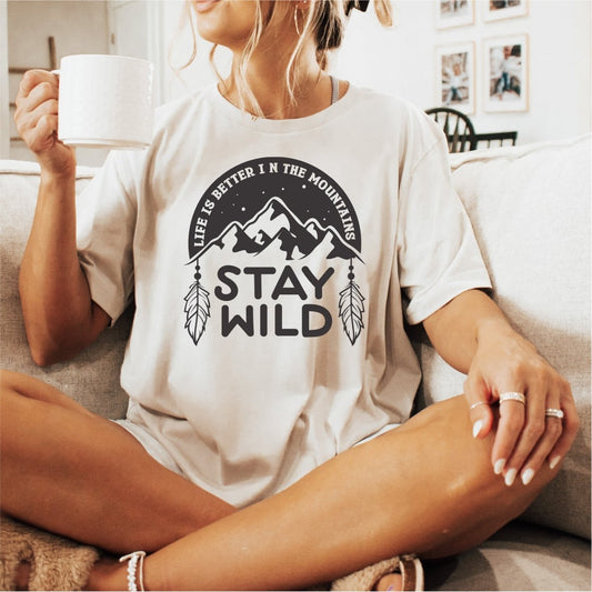 Stay Wild DTF Transfer - PrintPony