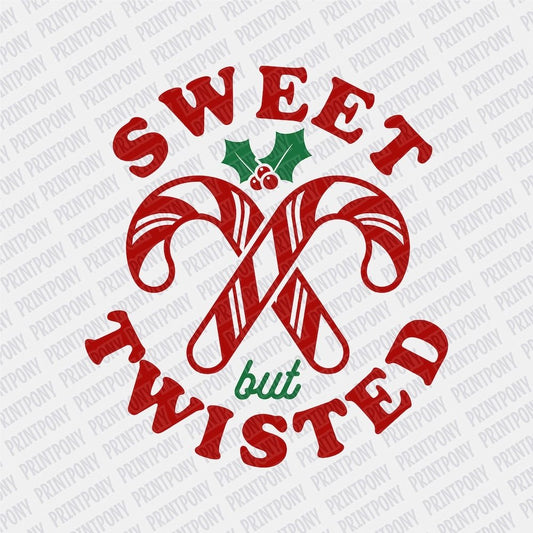 Sweet but Twisted DTF transfer - Print Pony‚Ñ¢