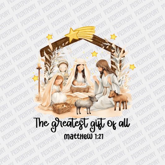 The Greatest Gift of all DTF transfer - PrintPony