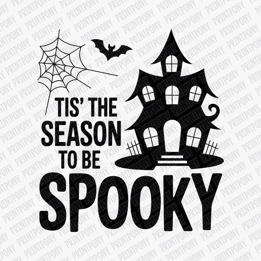 Tis' the Season to be Spooky DTF transfer - PrintPony™