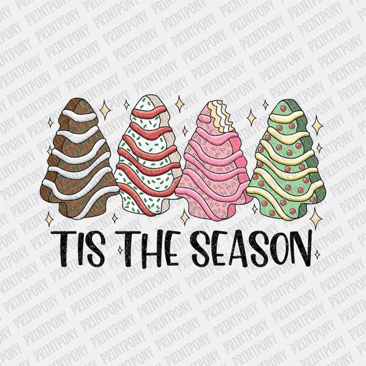 Tis' the Season Tree cakes DTF transfer - PrintPony