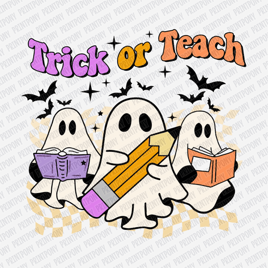 Trick or Teach Ghost Halloween DTF Transfer - PrintPony™