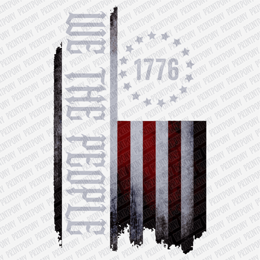 We the People Patriotic DTF Transfer - PrintPony®