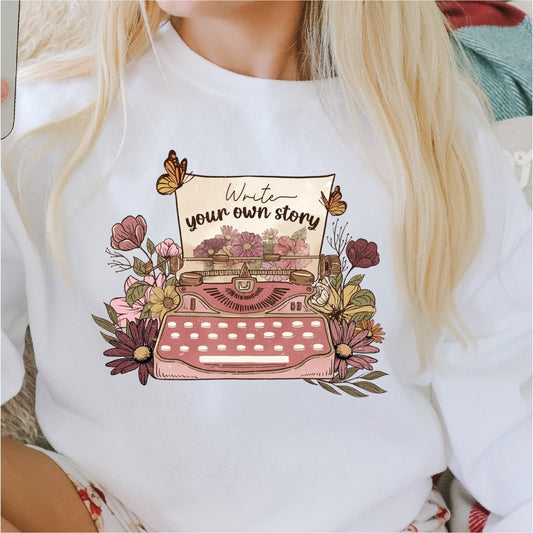 Write your Own Story DTF transfer - PrintPony