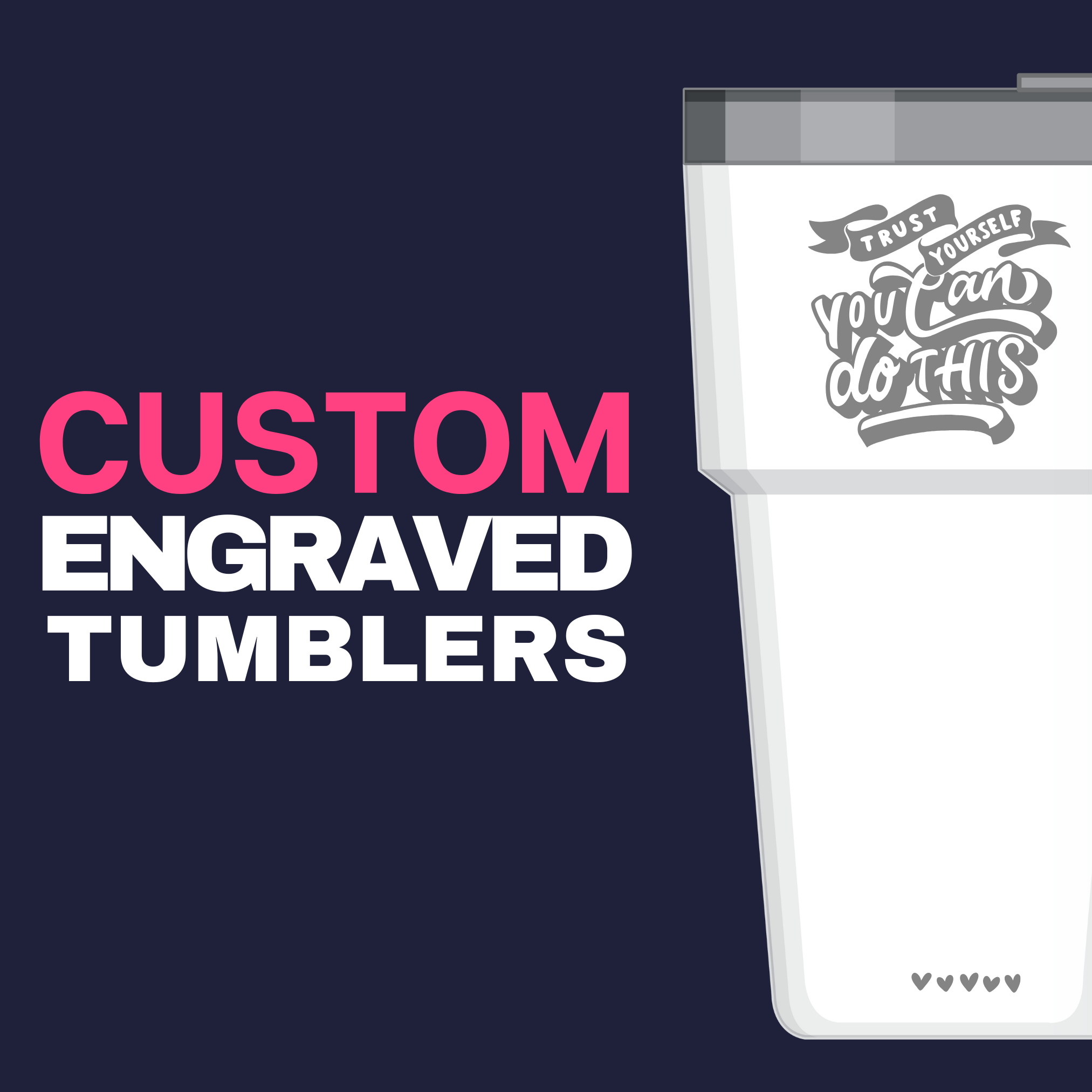 Image shows a white custom engraved tumbler on navy background with the text Custom Tumblers by PrintPony