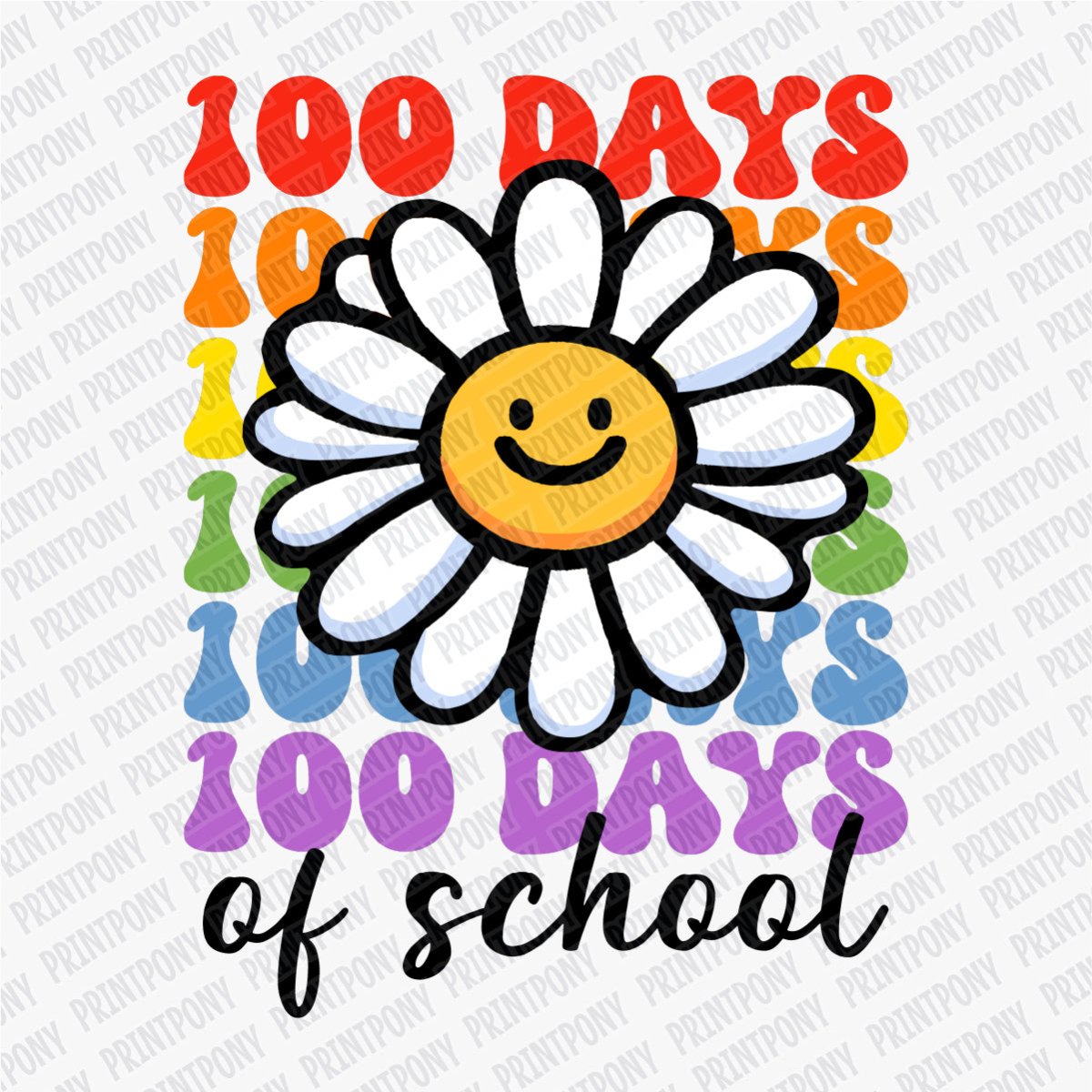 100 Days of School Flower DTF Transfer - PrintPony