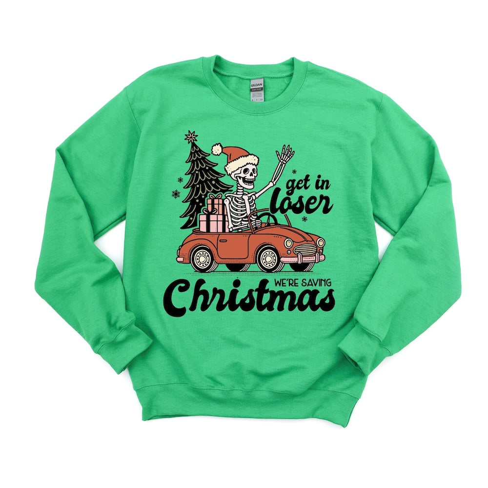 Get in Loser, We're Saving Christmas DTF transfer