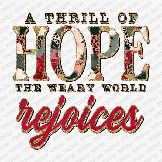 A Thrill of Hope The Weary World Rejoices Christmas DTF transfer - PrintPony