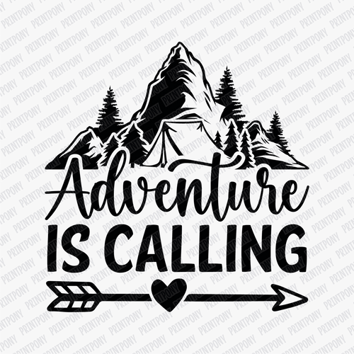 Adventure is Calling DTF Transfer - PrintPony®
