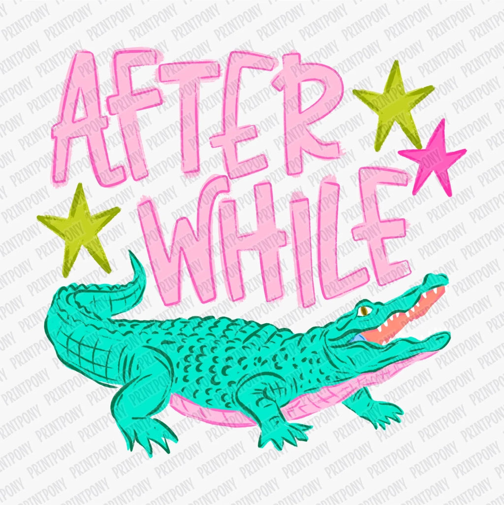 After While Crockodile DTF transfer - PrintPony