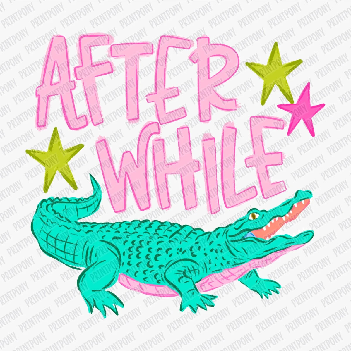 After While Crockodile DTF transfer - PrintPony