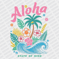 Aloha state of mind - DTF transfer - PrintPony