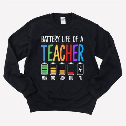 Battery Life of a Teacher DTF Transfer - Ready to Press - PrintPony®