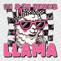 Be a No Drama Llama DTF Transfer - PrintPony