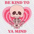 Be Kind to Ya Mind DTF Transfer - PrintPony