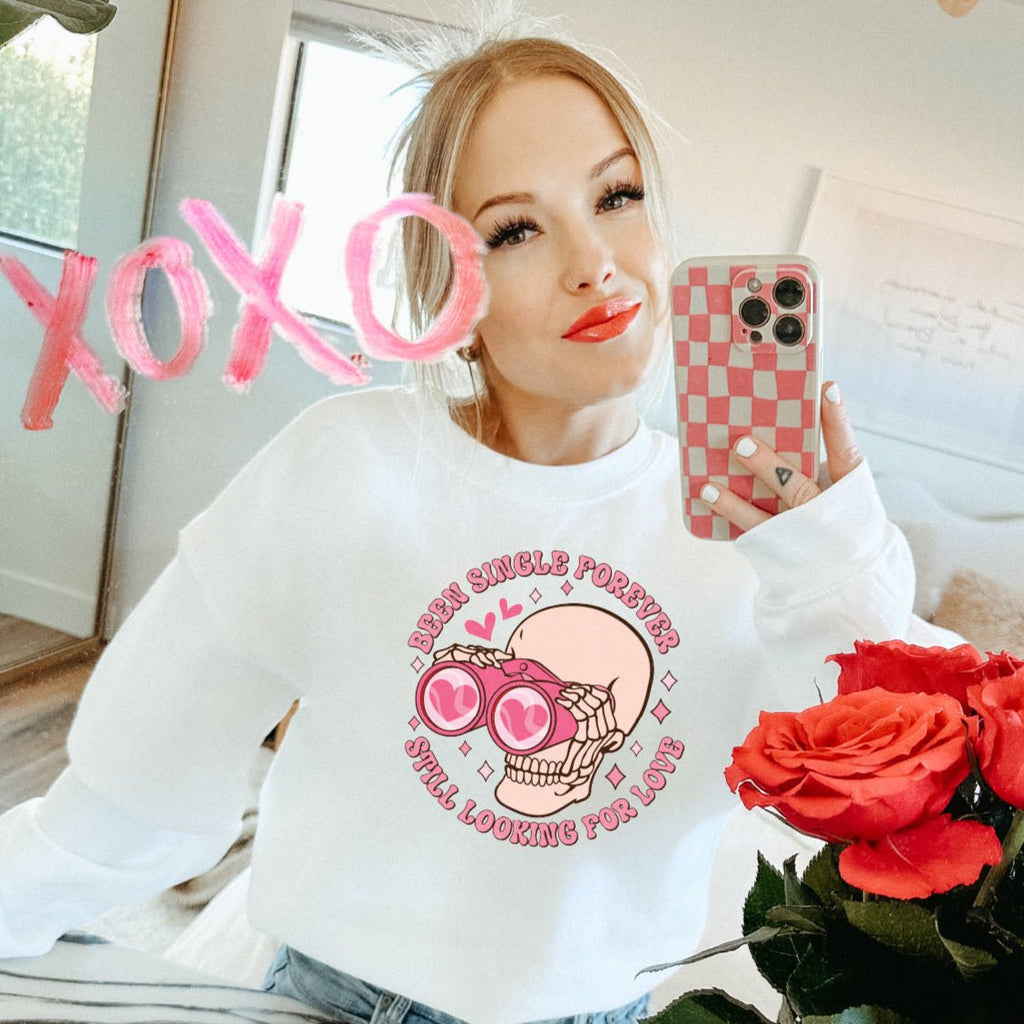 Been Single forever, still Looking for Love DTF Transfer - PrintPony