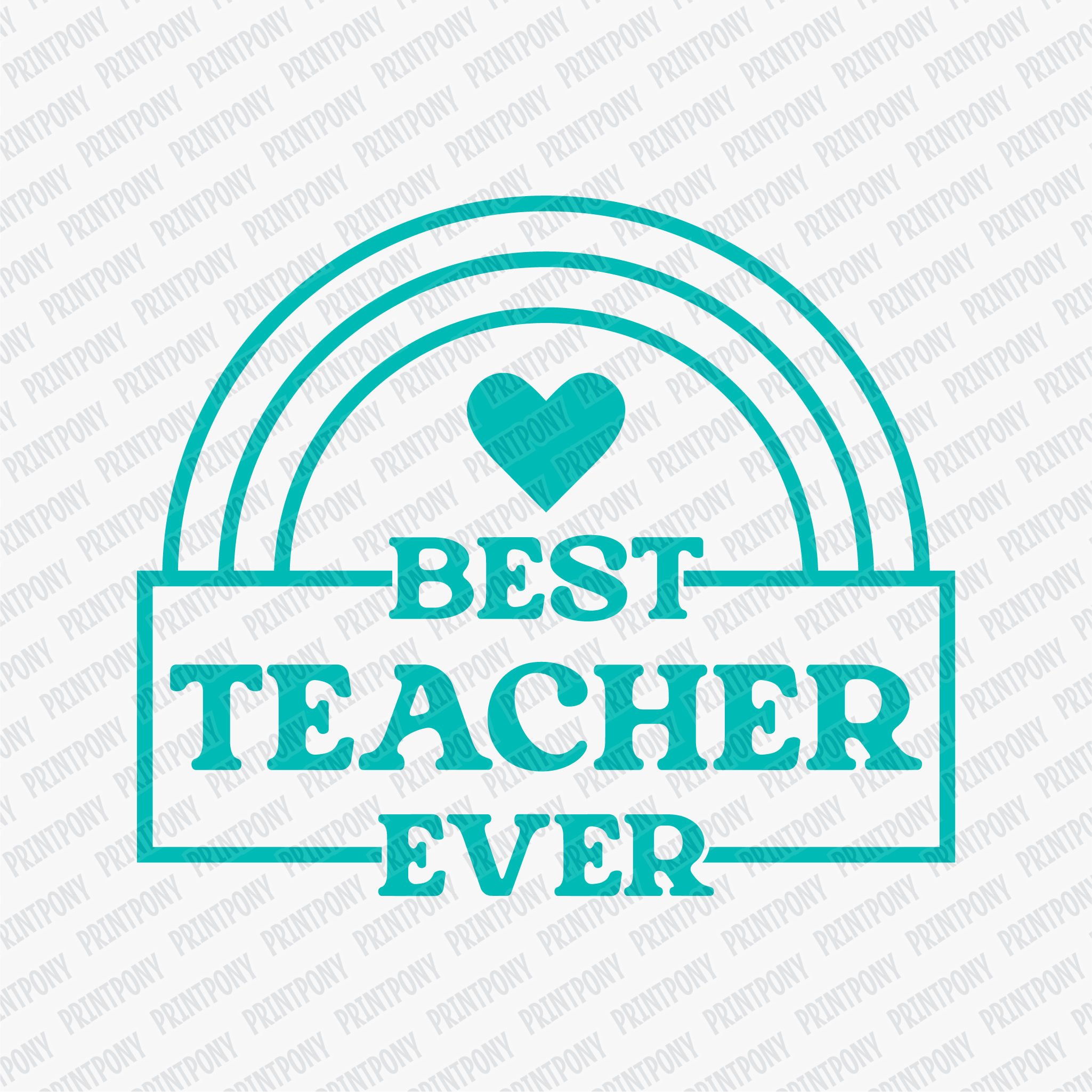 Best Teacher Ever DTF Transfer