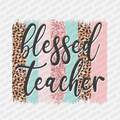 Blessed Teacher Coquette - DTF Transfer - PrintPony