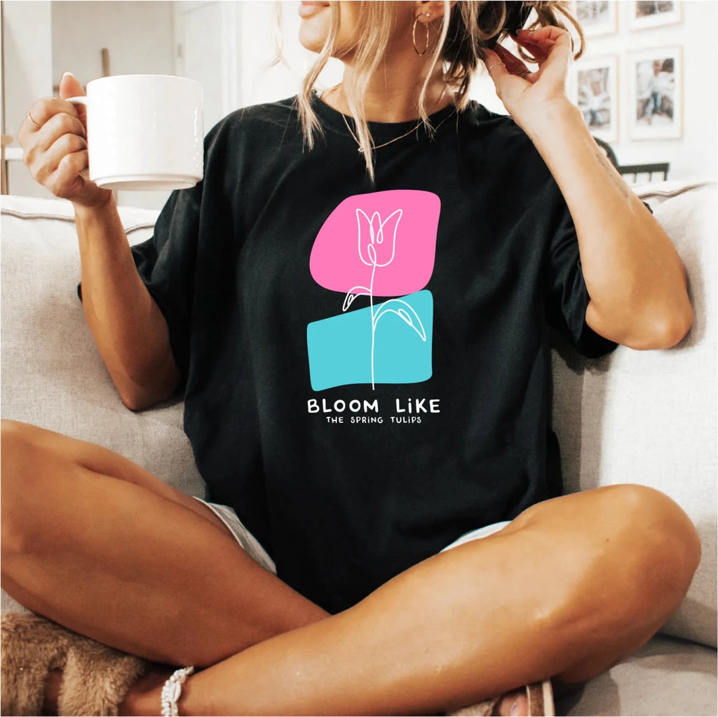 Bloom Like The Spring Tulips DTF Transfer - PrintPony