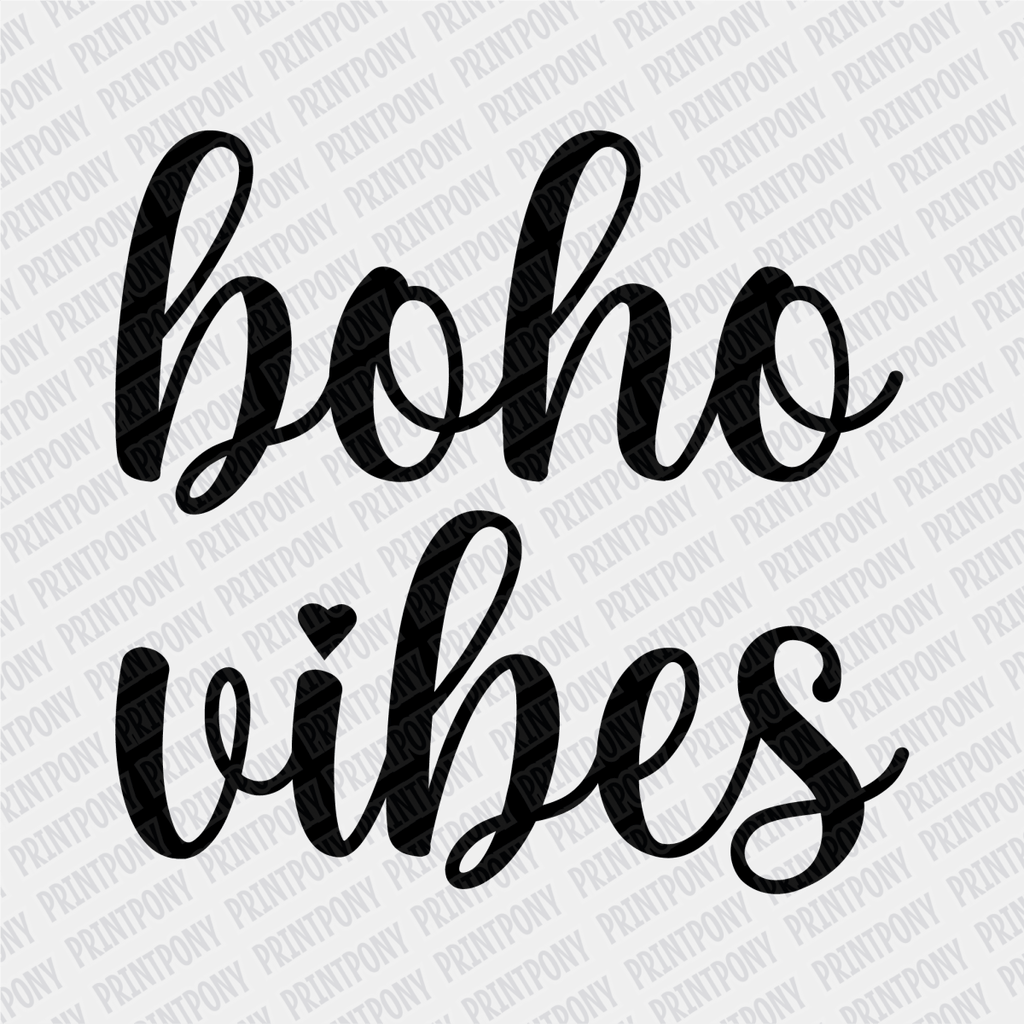 Boho Vibes DTF transfer - PrintPony