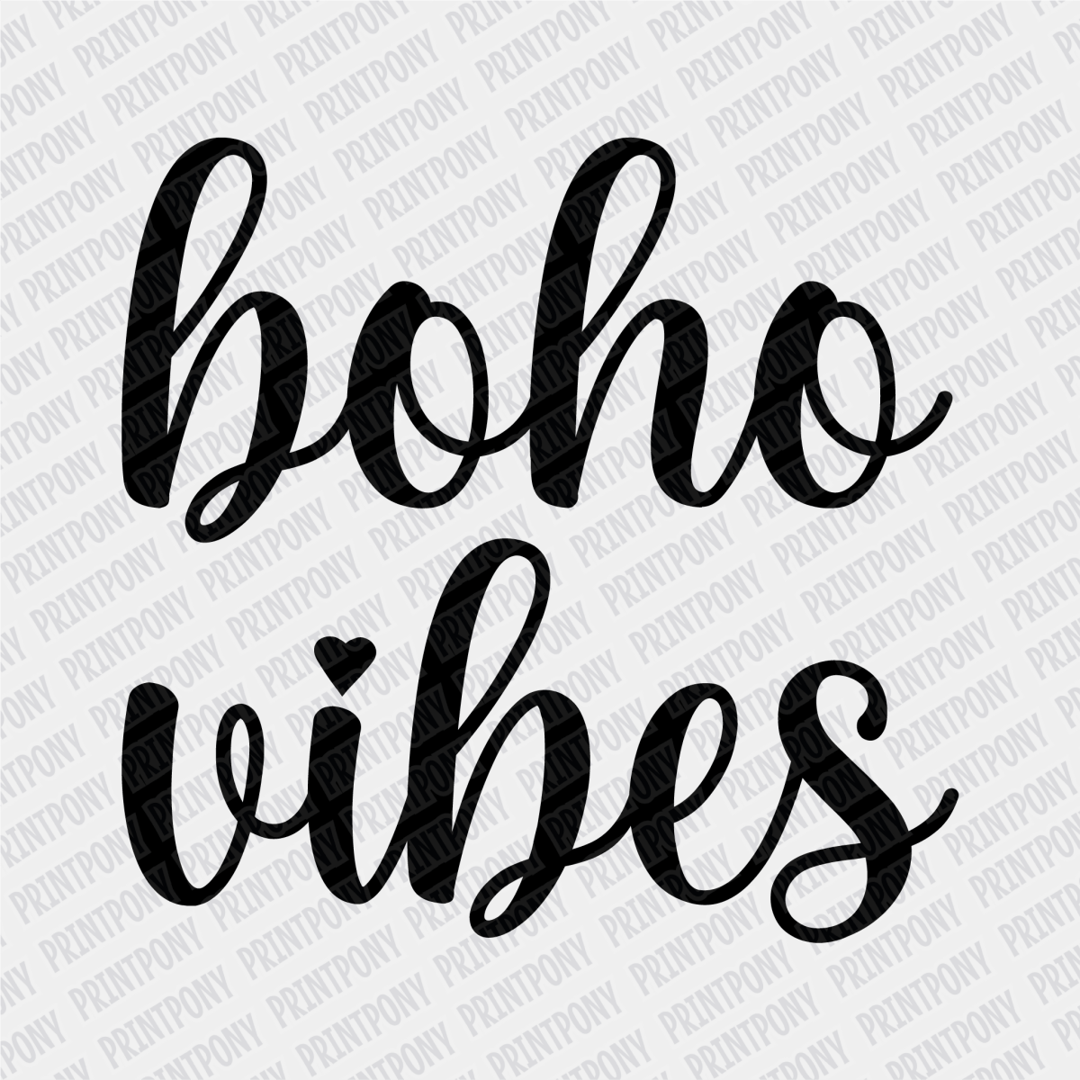 Boho Vibes DTF transfer - PrintPony