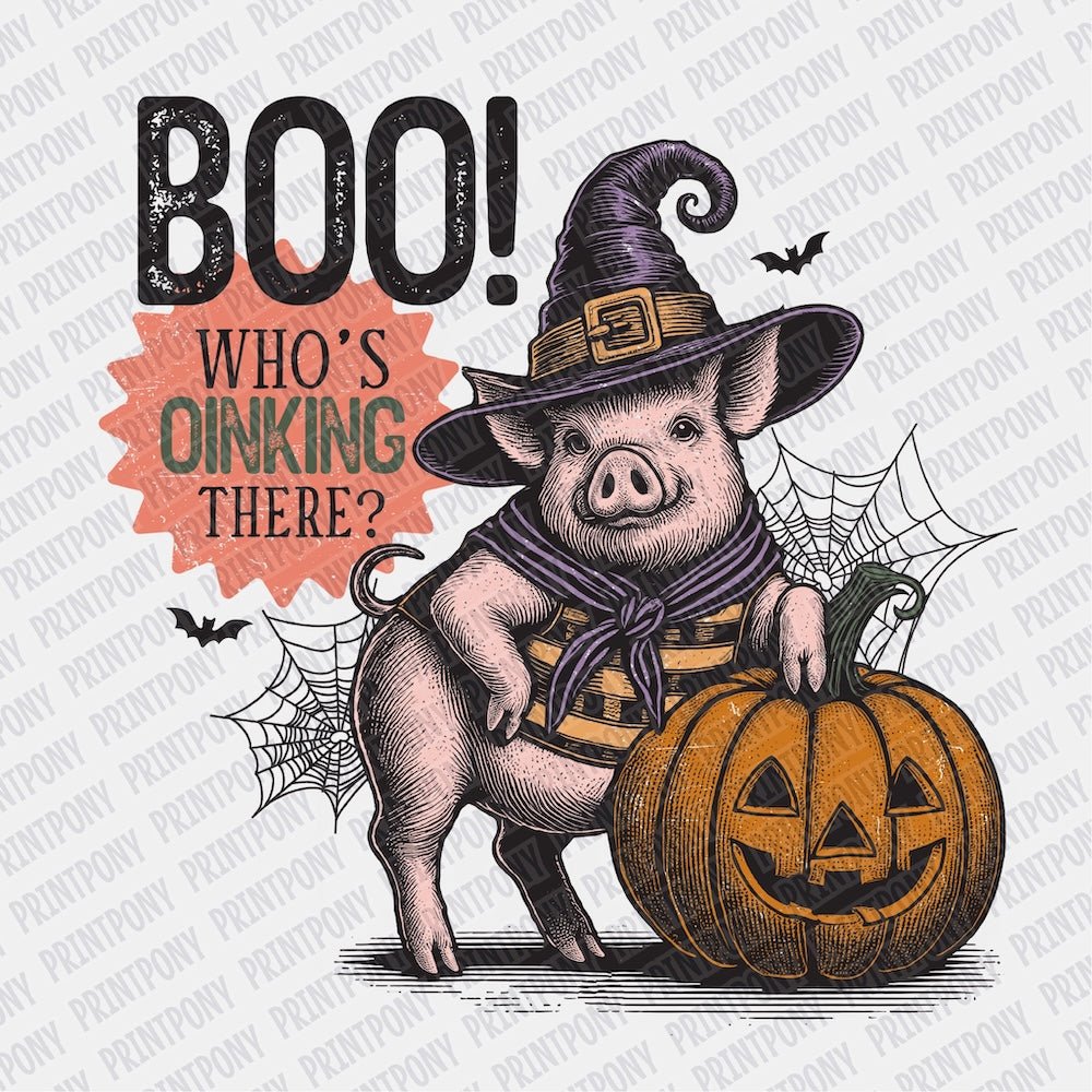 Boo! Who's Oinking There? DTF transfer - PrintPony