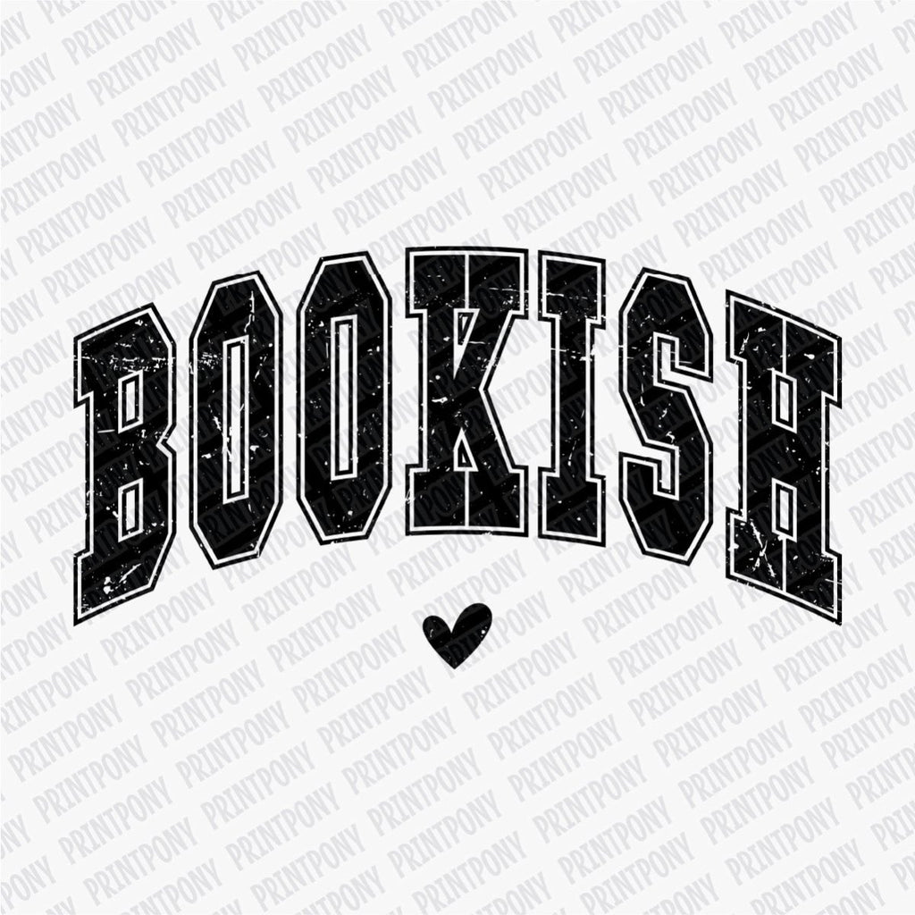 Bookish (Black) - DTF Transfer - PrintPony¬Æ