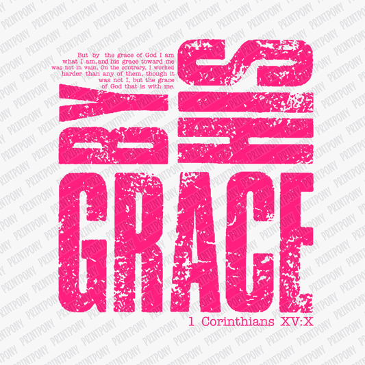 By His Grace - DTF Transfer - PrintPony®