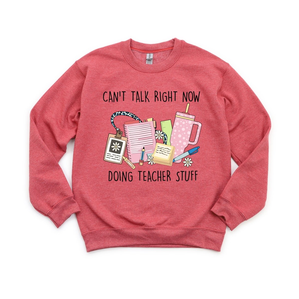 Can't Talk Right Now, Doing Teacher Stuff - DTF Transfer - PrintPony