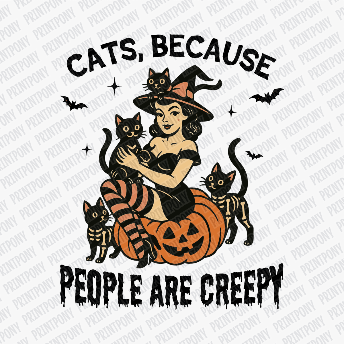 Cats, Because People Are Creepy DTF Transfer - PrintPony